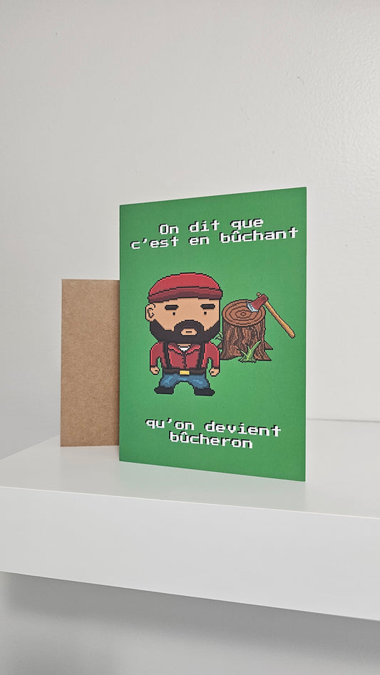 Carte de fête : Le Bûcheron